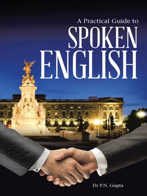 cover image of A Practical Guide to Spoken English